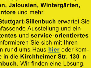Die MR-Gruppe steht für Markisen, Rolladen, Jalousien, Wintergärten, Garagentore und mehr. Auch hier in Stuttgart Sillenbuch erwartet Sie eine umfassende Ausstellung und ein kompetentes und serviceorientiertes Team. Kommen Sie mit Ihren Anliegen rund ums Haus zu uns in die Kirchheimer Str.130 in Sillenbuch. Wir finden eine Lösung.